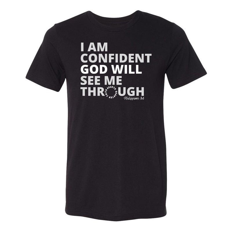 I am Confident Tee - Solid Black