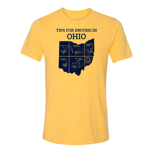 Tips For Driving Through Ohio Triblend T-Shirt - Yellow Gold