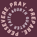 Pray Prepare Persevere Pink Fall 23 Hooded Sweatshirt - Maroon