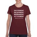Excitement Ladies T-Shirt - Maroon