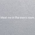 Meat Me In The Mens Room Triblend T-Shirt - Athletic Grey