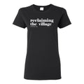 Rootead Ladies T-shirt Reclaiming the Village-Black