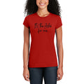 Rootead Its The Ashe For Me Ladies T-Shirt- Red