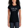 Rootead Its the ashe for me Ladies T-Shirt- Black