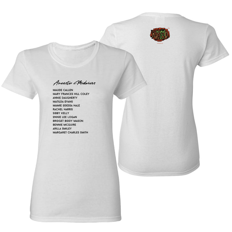 Rootead Ancestors Midwives Ladies T-Shirt- White