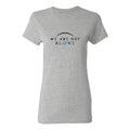 We Are Not Alone Ladies T-Shirt- Sport Grey